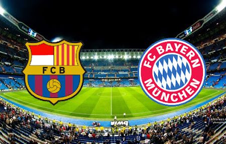Prediksi Bola Barcelona – Bayern Munich 02h00 – 15/09/2021