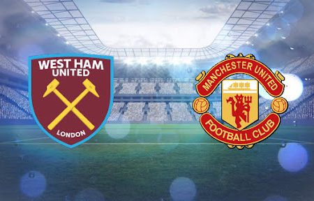 Prediksi Bola West Ham – Man United 01h45 – 23/09/2021