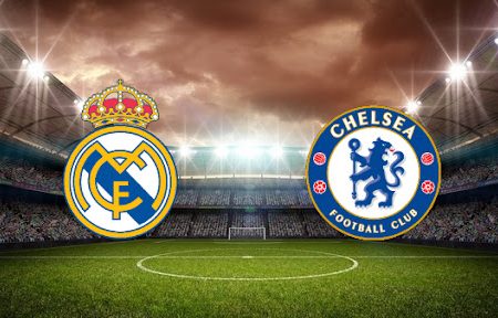 Prediksi Bola Real Madrid – Chelsea 02h00 13/04/2022